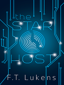 The Star Host by F.T. Lukens