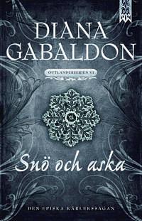 Snö och aska by Diana Gabaldon