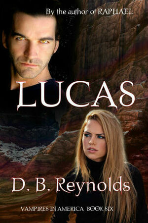 Lucas by D.B. Reynolds