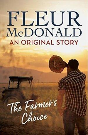 The Farmer's Choice (short story) by Fleur McDonald