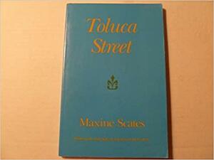 Toluca Street by Maxine Scates