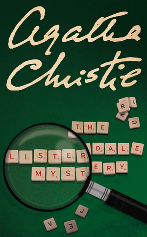 The Listerdale Mystery by Agatha Christie