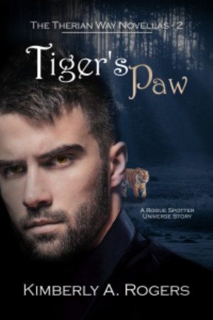 Tiger's Paw by Kimberly A. Rogers