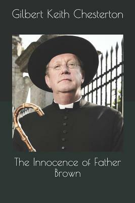 The Innocence of Father Brown by G.K. Chesterton