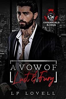 A Vow of Lust and Fury, Part 1 by L.P. Lovell