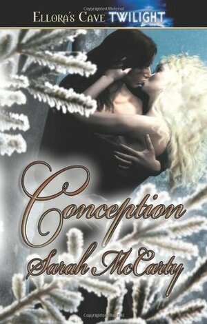 Conception by Sarah McCarty