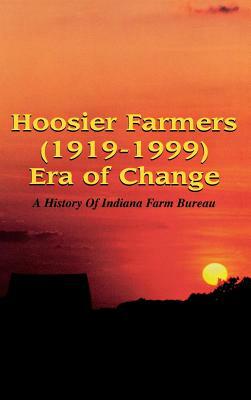 Hoosier Farmers - Indiana Farm Bureau by Barbara Stahura