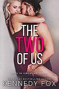 The Two of Us by Kennedy Fox