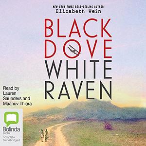 Black Dove, White Raven by Elizabeth Wein