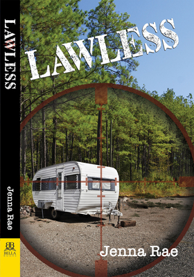 Lawless by Jenna Rae