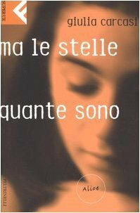 Ma le stelle quante sono by Giulia Carcasi