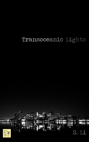Transoceanic Lights by S. Li