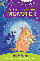 Strange Little Monster by Sue Whiting