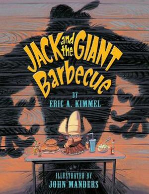 Jack and the Giant Barbecue by Eric A. Kimmel