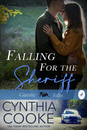 Falling for the Sheriff by Cynthia Cooke