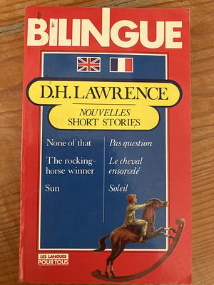 Nouvelles Bilingue  by DH Lawrence