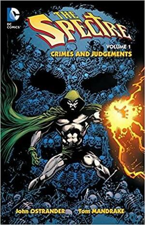 The Spectre, Volume 1: Crimes and Punishments by Tom Mandrake, John Ostrander