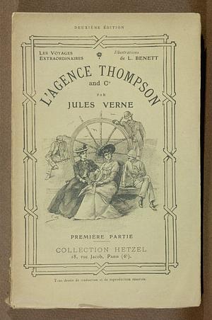 The Thompson Travel Agency, Volume 1 by Jules Verne