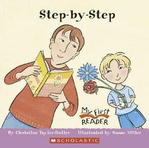 Step-By-Step by Christine Taylor-Butler