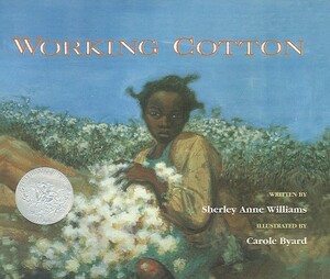 Working Cotton by Sherley Anne Williams