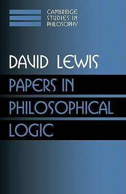 Papers in Philosophical Logic: Volume 1 by David Lewis