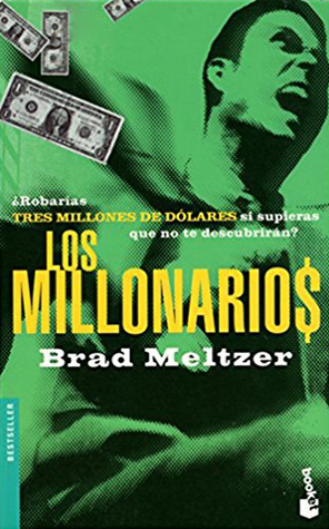 Los Millonarios by Brad Meltzer