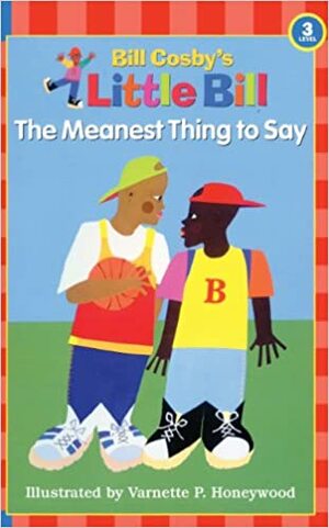 The Meanest Thing to Say by Bill Cosby