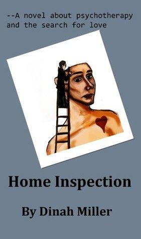 Home Inspection by Dinah Miller