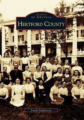 Hertford County by Frank Stephenson