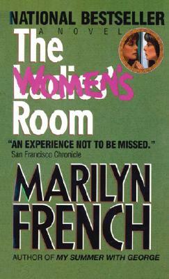 The Women's Room by Marilyn French