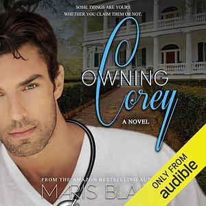 Owning Corey by Maris Black