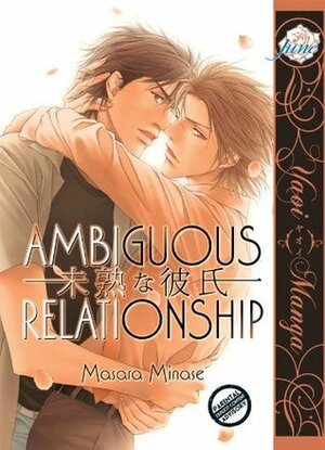 Ambiguous Relationship by Masara Minase