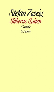 Silberne Saiten. Gedichte by Stefan Zweig