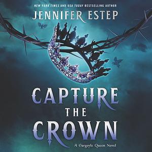 Capture the Crown by Jennifer Estep