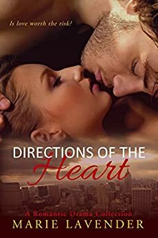 Directions of the Heart by Marie Lavender