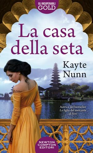 La casa della seta by Kayte Nunn