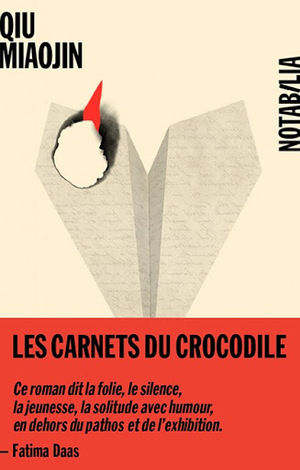 Les carnets du crocodile by Qiu Miaojin