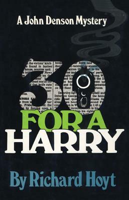 30 for a Harry by Richard Hoyt