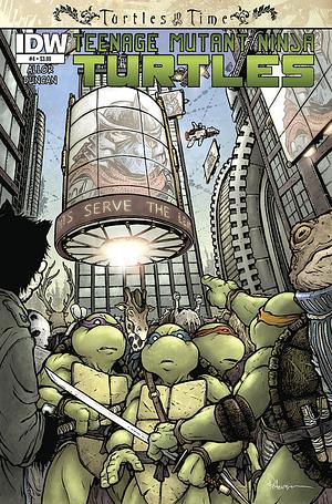 Teenage Mutant Ninja Turtles: Turtles in Time #4 by Paul Allor