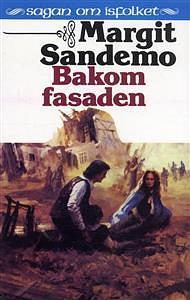 Bakom fasaden by Margit Sandemo