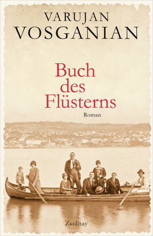 Buch des Flüsterns by Varujan Vosganian