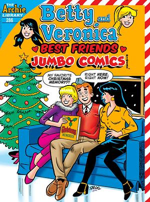 Betty and Veronica Friends Jumbo Comics Digest 286 by Archie Comics