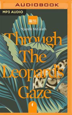 Through the Leopard's Gaze: Jacaranda Twenty in 2020 by Njambi McGrath