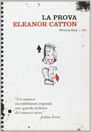La prova by Eleanor Catton