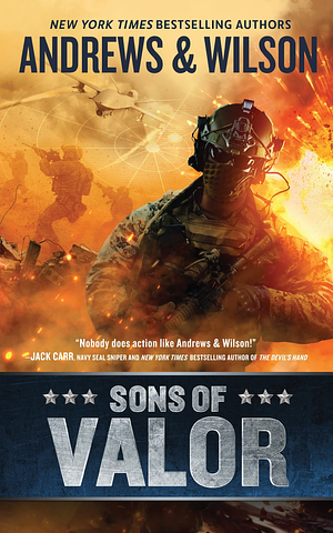 Sons of Valor by Brian Andrews, Jeffrey Wilson