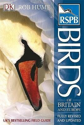 RSPB Birds of Britain and Europe by Rob Hume