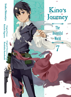 Kino's Journey: The Beautiful World, Vol. 7 by Iruka Shiomiya