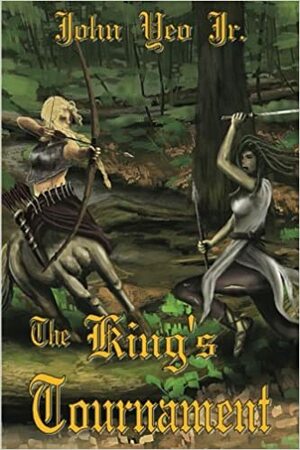 The King's Tournament by Tony Russo, John Yeo Jr.