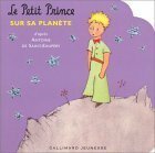 Le petit prince sur sa planète by Antoine de Saint-Exupéry
