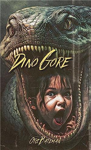 Dino Gore by Otis Bateman